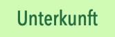 Unterkunft